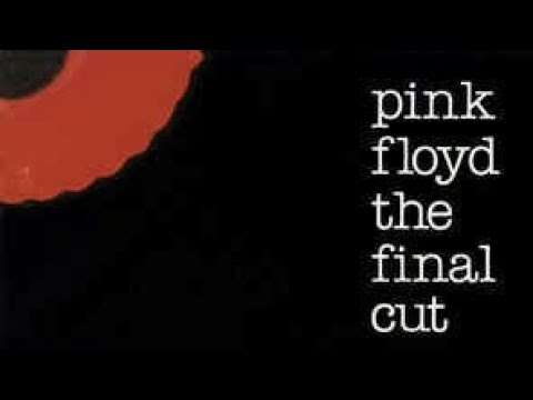 Pink Floyd – Тhe Final Cut (Album)