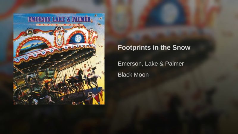 Footprints in the Snow – Emerson Lake & Palmer