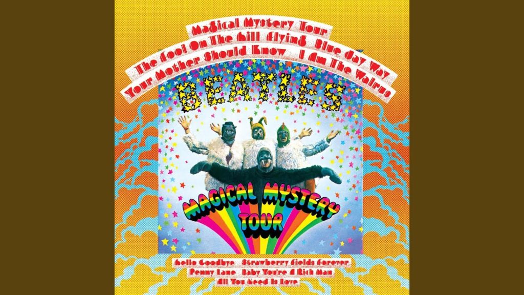 Magical Mystery Tour – The Beatles